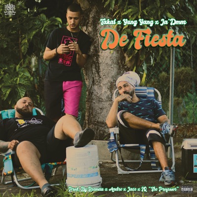 De Fiesta (feat. Yung Yang & Takal) - Single