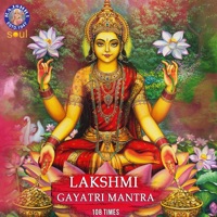 Lakshmi Gayatri Mantra - 108 Times - EP - Rajalakshmee Sanjay