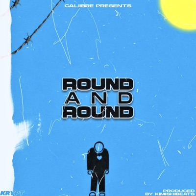 Round and Round - Single