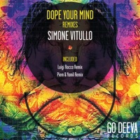 Dope Your Mind Remixes - Single - Simone Vitullo