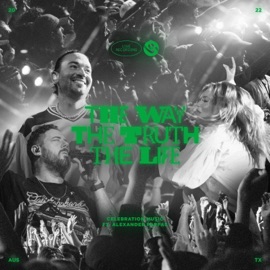 The Way The Truth The Life (feat. Alexander Pappas) [Live] Celebration Music