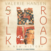 The Silk Road : A New History - Valerie Hansen