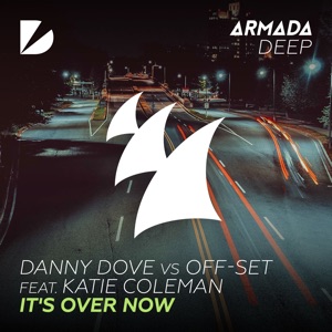 It's Over Now (feat. Katie Coleman) - Single