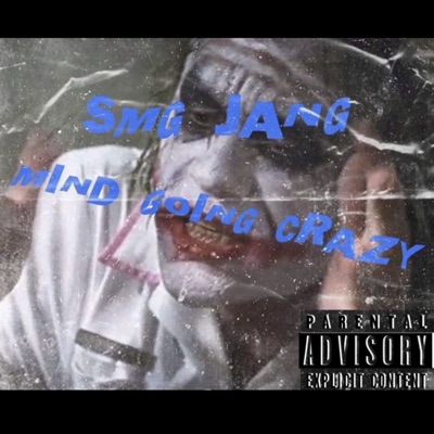 Mind Going Crazy - Single