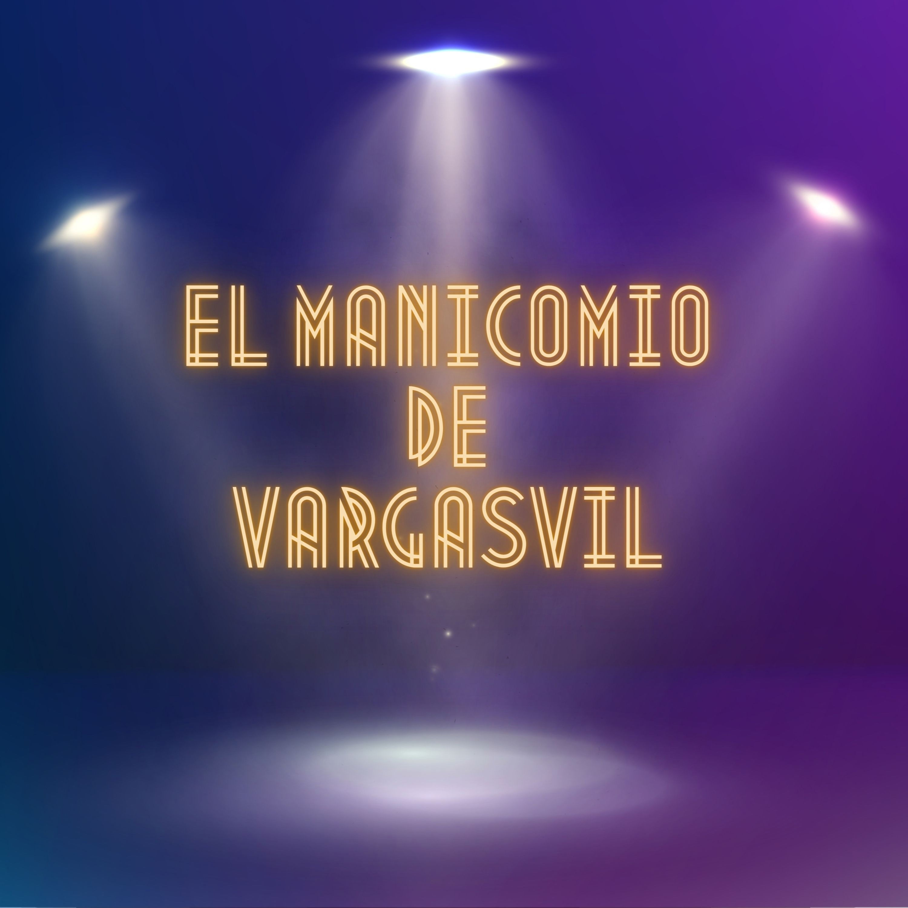 El Manicomio de Vargasvil - Single