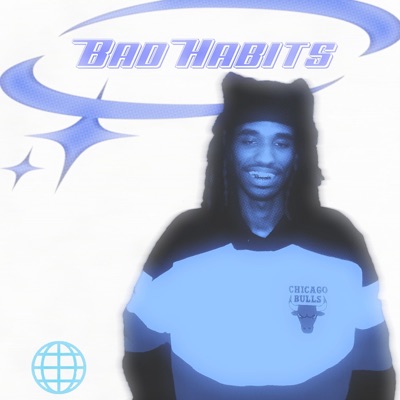 Bad Habits, Pt. 2 - Single