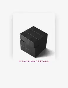 Ouça DeadBlondeStars, assista a videoclipes, leia a biografia, veja as datas das turnês e mais!