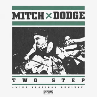 Two Step - Single by Mitch Dodge album reviews, ratings, credits