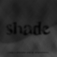 Shade - Single - Pirscription & J Soulja