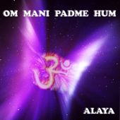 Cover art for Om Mani Padme Hum by Alaya