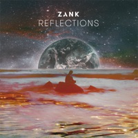 Reflections - Single - ZANK