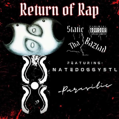 Return of Rap (feat. Tha Baztad) - Single