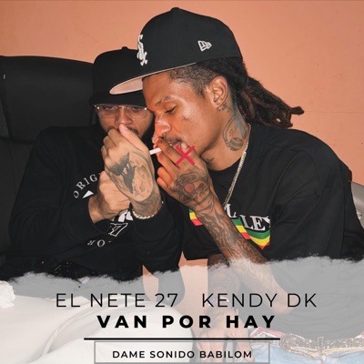 Van Por Hay (feat. kendy Dk & Babilom Produce) - Single