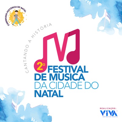 Cantando a História - 2º Festival de Música da Cidade do Natal