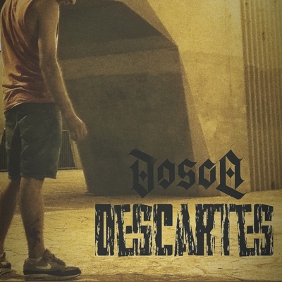 Descartes (feat. Elidealista) - Single