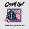 Caught Up! - Ember Oceans lyrics