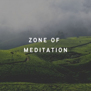 Zone of Meditation