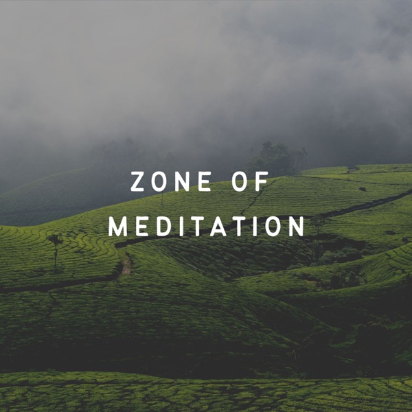 Zone of Meditation
