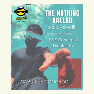 The Nothing Ballad (2022 Re-Edit) - Single