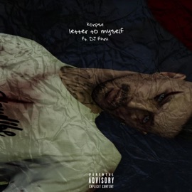 Letter To Myself (feat. Korpse & DJ Ahni) CMT Records