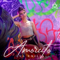 Amorcito - Single - Ana Emilia