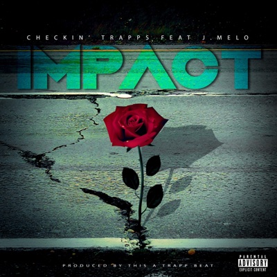 Impact (feat. J. Melo) - Single