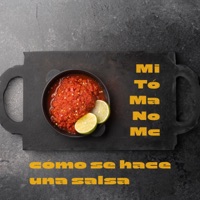 cómo se hace una salsa - Single - Mitómano mc
