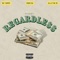 REGARDLESS (feat. Allstar JR & Money22) - RRTommy lyrics