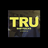 Tru - Single - Baby Racks