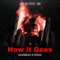 How it Goes (feat. Stee3z) - kevobeatz lyrics