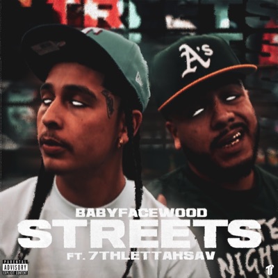 Streets (feat. 7thLettahSav) - Single