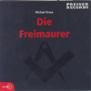 Die Freimaurer - Michael Kraus