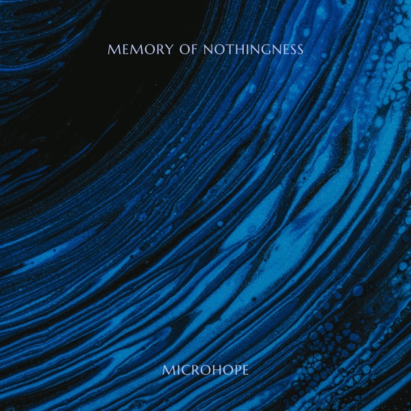 Memory of Nothingness