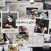 Esquinas e Lojas - EP - Dirtyirie & kvns