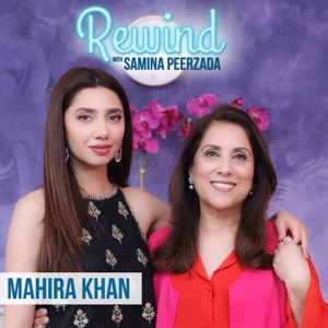 Rewind (feat. Mahira Khan)