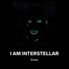 I Am Interstellar - EP