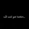 Brighter Days Await (Radio Edit) - idk man lyrics