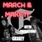 March & Make It (feat. Caskey) - Get'm Productions lyrics