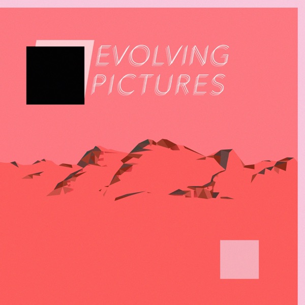 Evolving Pictures