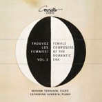 Trouvez les femmes! Vol. 2 (Female Composers of the Romantic Era)