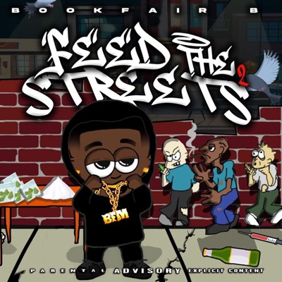 Feed the Streets 2 - EP