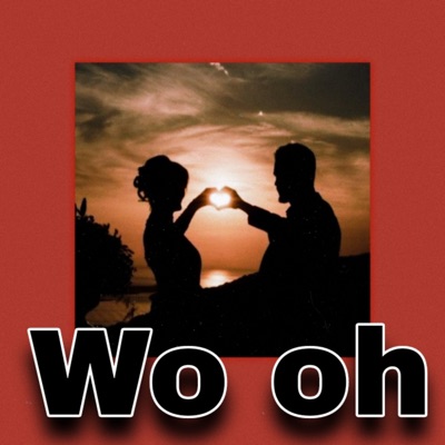 Wo Oh - Single