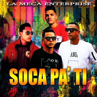Soca pa' ti (feat. Jhosel Odreman, Robert Linares & Luis Onda) - Single