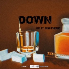 Down (feat. Benn Phranq) YBG BT