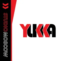 Studio Moscow - Single - Yukka