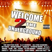 Welcome 2 the Underground - DJ Krispy Kreme