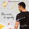 UNA NOCHE DE AQUELLAS - Single