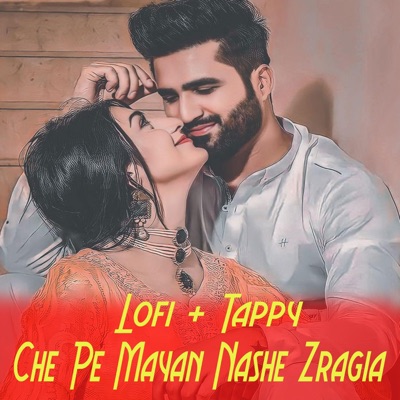 Masoom Wazeer - Che Pe Mayan Nashe Zargia (Lofi + Tappy)