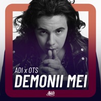 Demonii Mei - Single - ADI & OTS