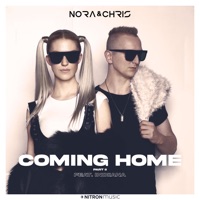 Coming Home (Part II) [feat. Indiiana] - Single - Nora & Chris